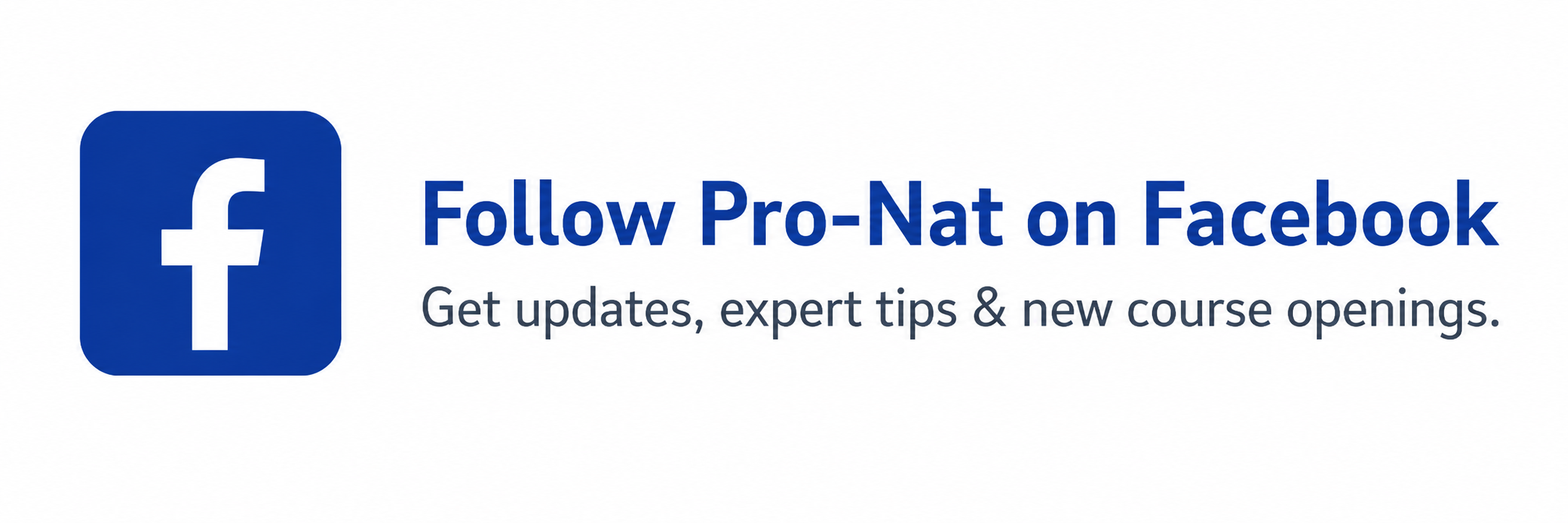 Follow Pro-nat Miami on Facebook - Get updates, expert tips & new course openings.